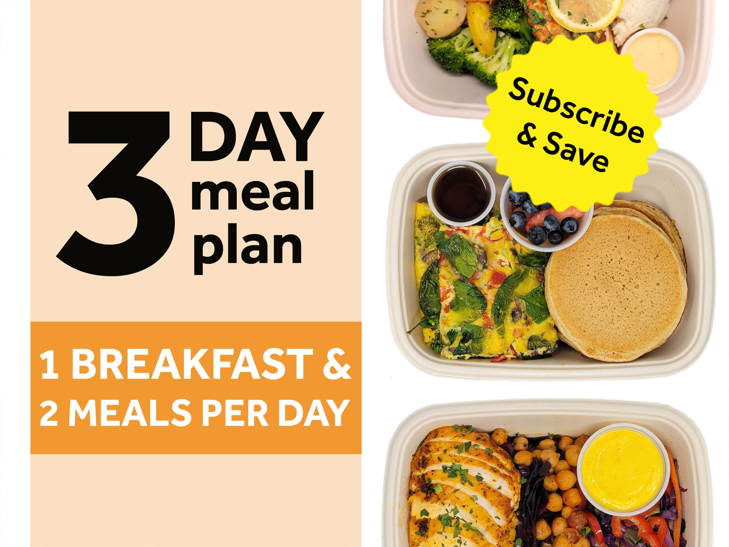 3 Day Meal Plan - 1 Breakfast & 2 Meals per Day (Subscribe & Save)