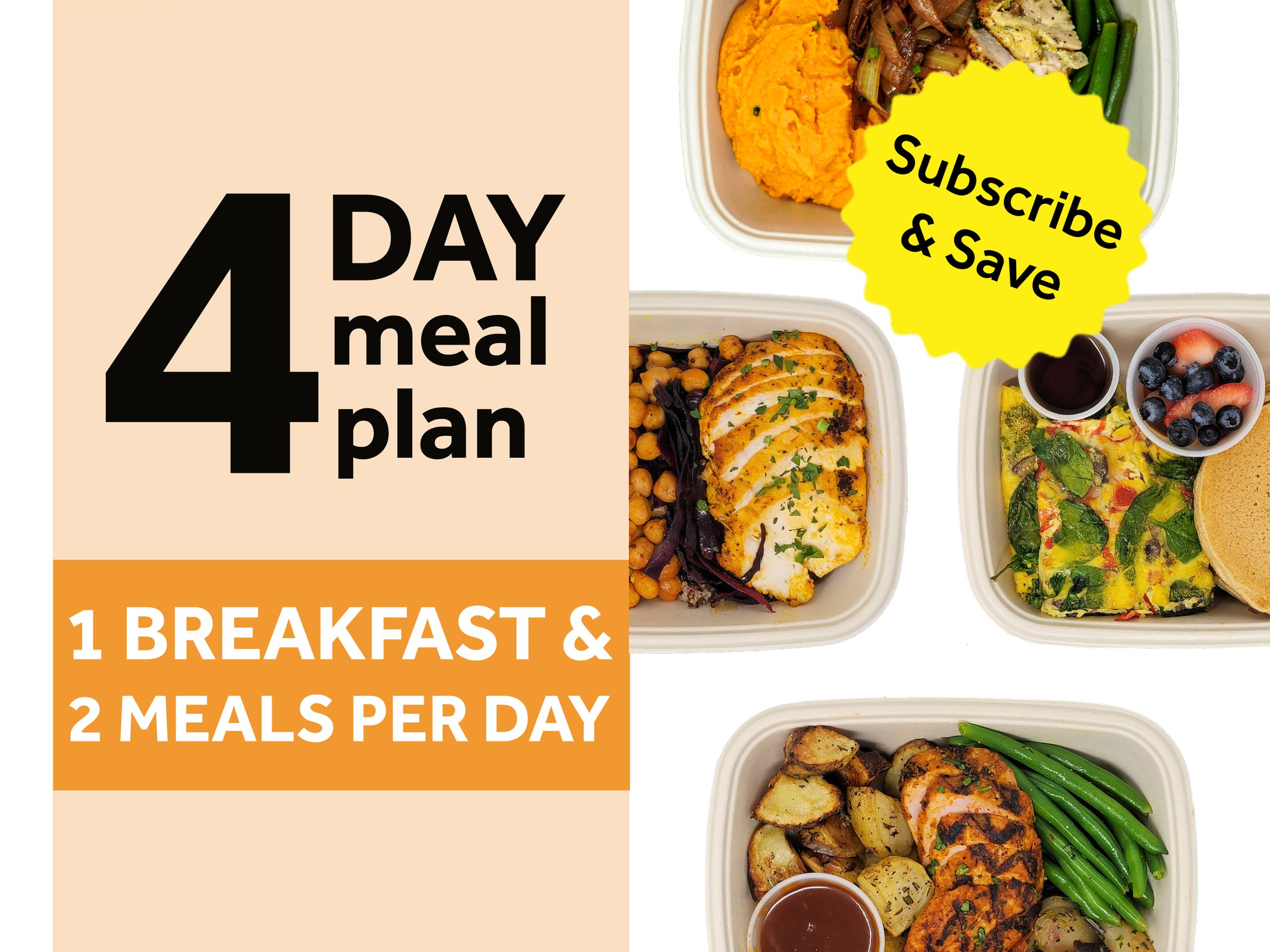 4 Day Meal Plan - 1 Breakfast & 2 Meals per Day (Subscribe & Save)